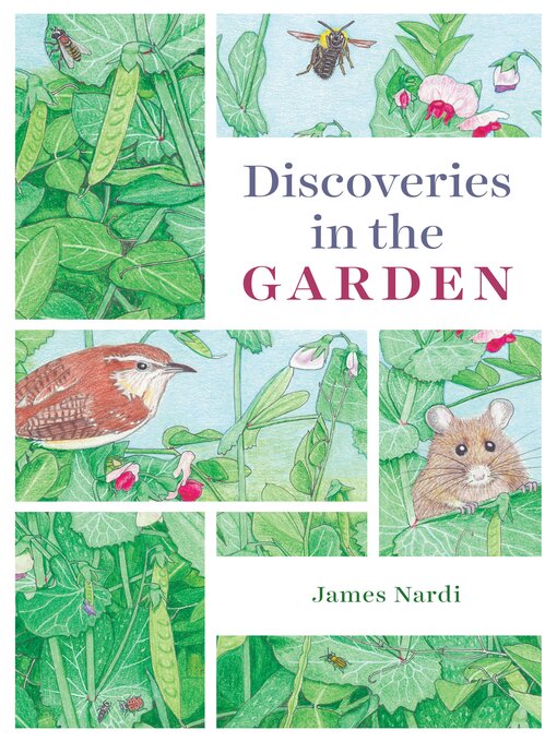Title details for Discoveries in the Garden by James B. Nardi - Available